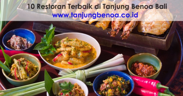 10 Restoran Terbaik di Tanjung Benoa Bali