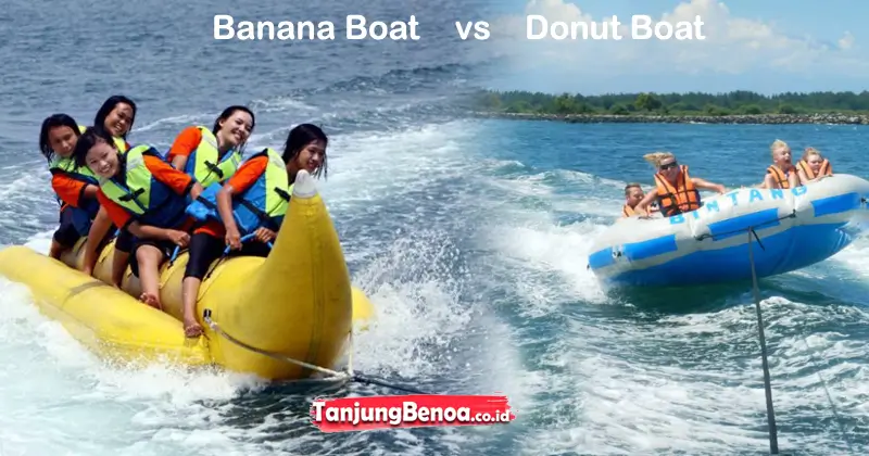 Banana Boat vs Donut Boat: Mana Lebih Seru untuk Keluarga?