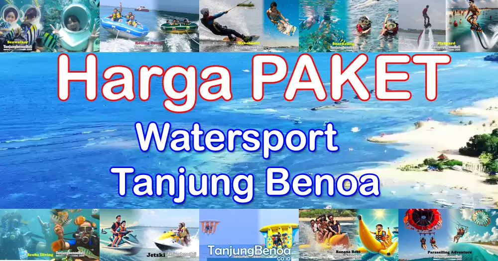 Harga Paket Watersport Tanjung Benoa